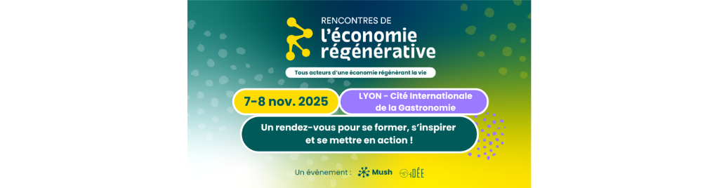 Rencontres de l’économie régénérative